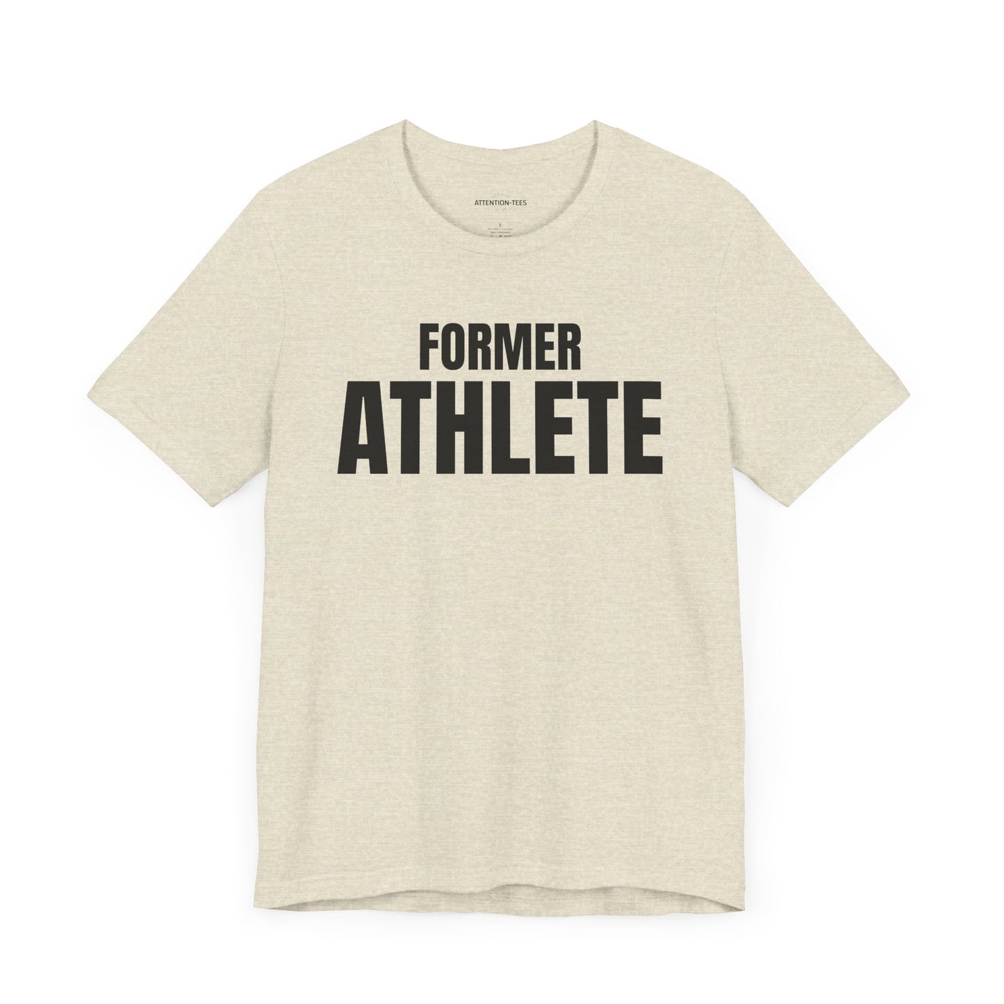 Former Athlete - Unisex Jersey Short Sleeve T-shirt