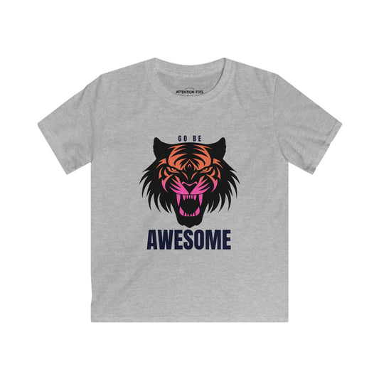 Go Be Awesome Tiger - Kids Softstyle Tee