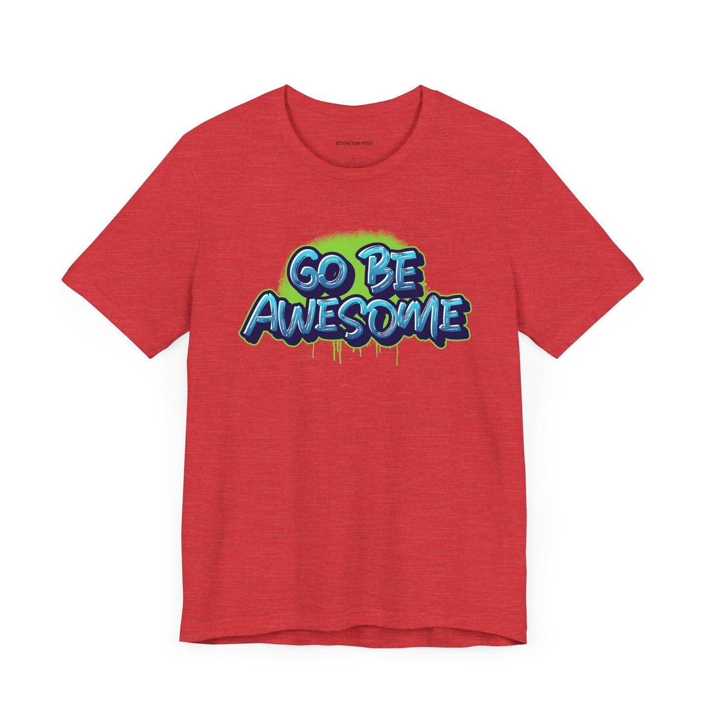 Go Be Awesome Spray 1 - Unisex Jersey Short Sleeve Tee