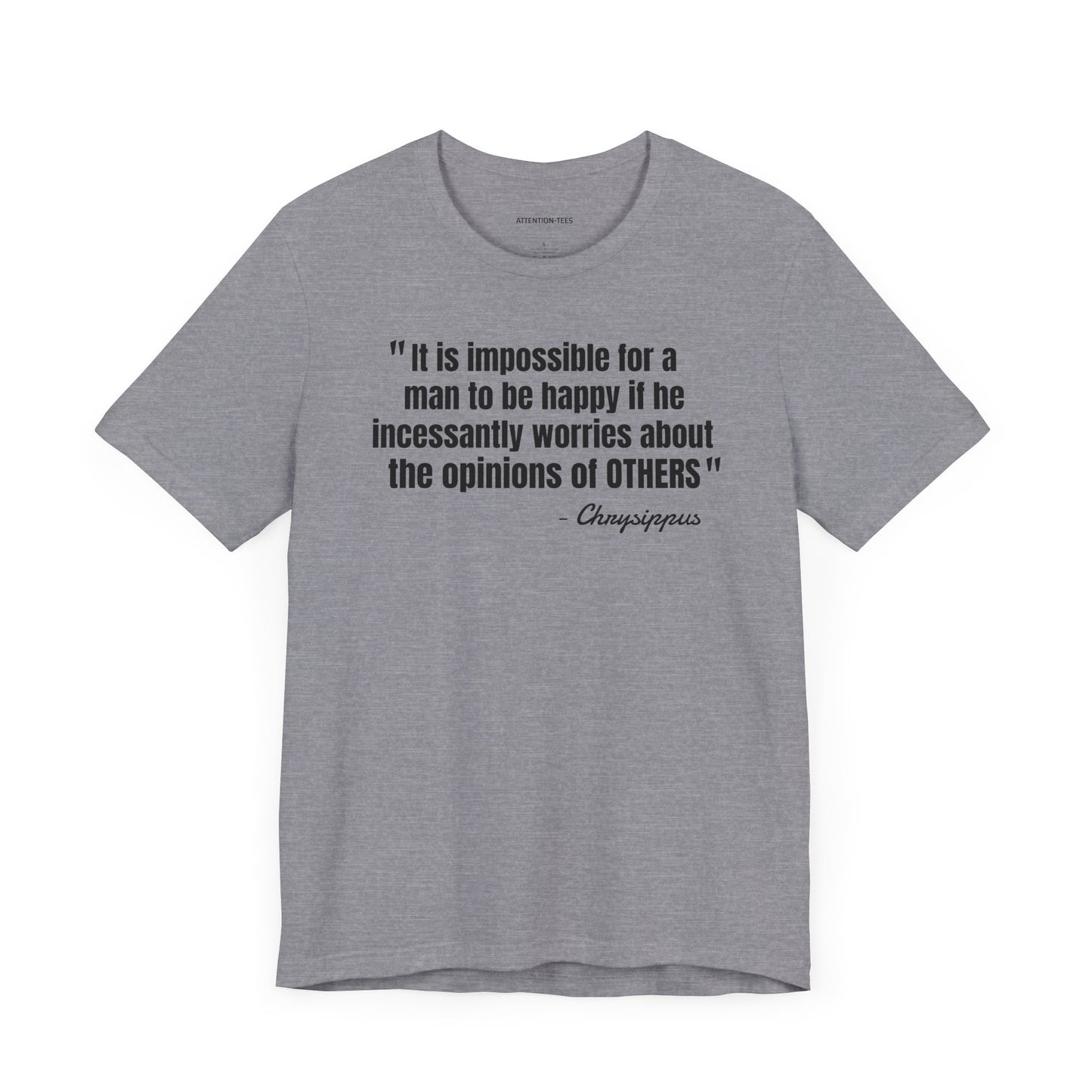 Impossible to be happy Stoic Quote - Unisex Jersey Short Sleeve T-shirt