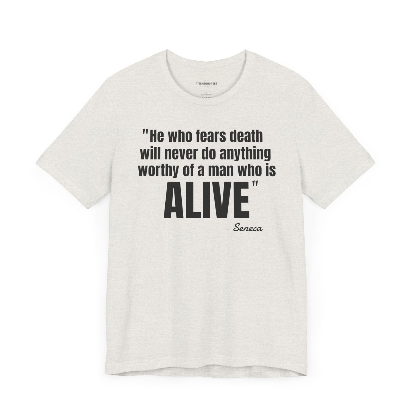 He who fears death Stoic Quote - Unisex Jersey Short Sleeve T-shirt