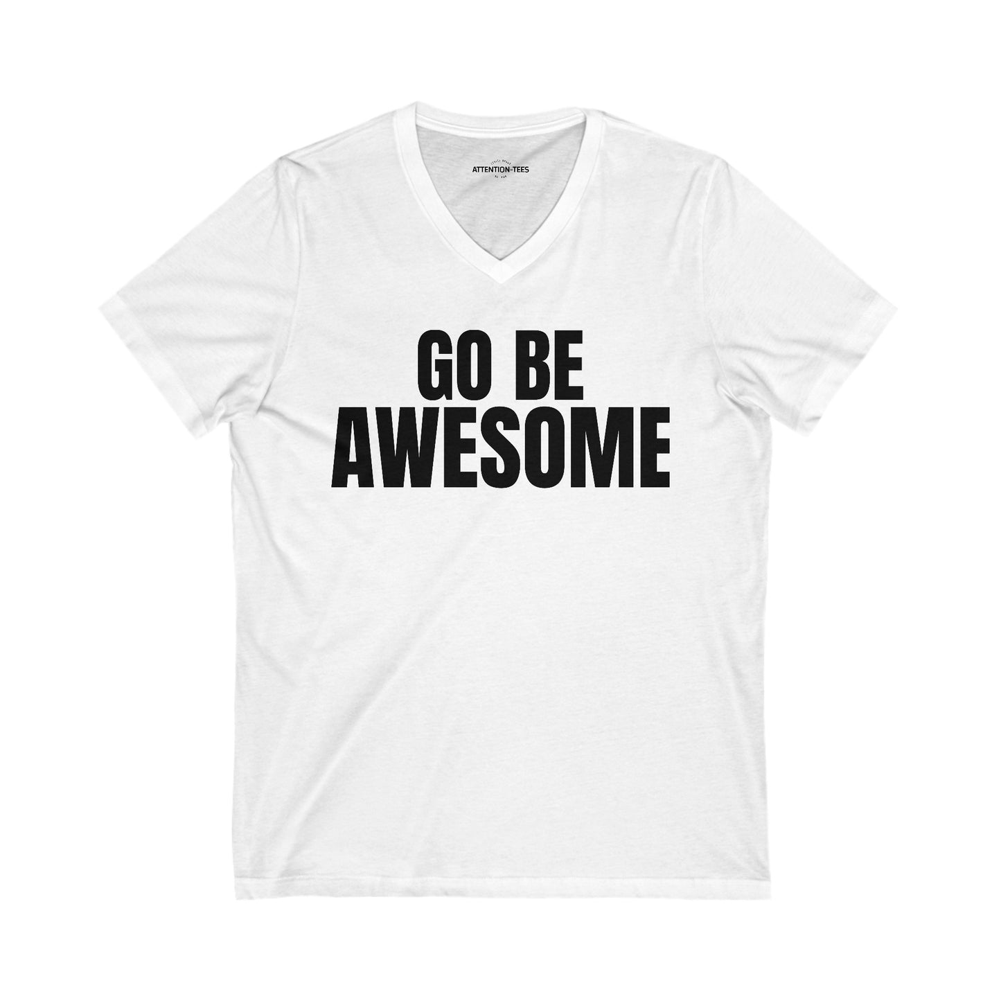 Go Be Awesome - Unisex Jersey Short Sleeve V-Neck Tee