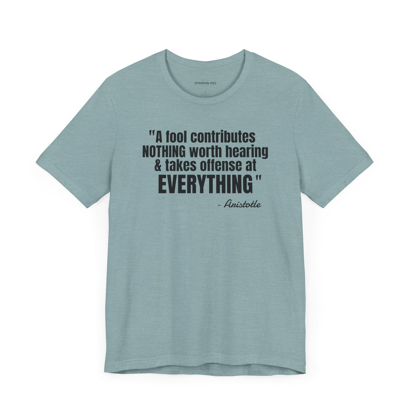 A Fool Stoic Quote - Unisex Jersey Short Sleeve T-shirt