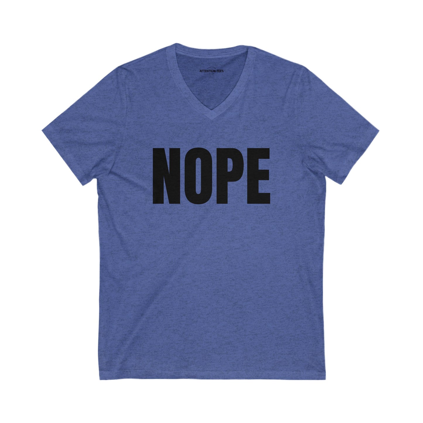 Nope - Unisex Jersey Short Sleeve V-Neck T-shirt