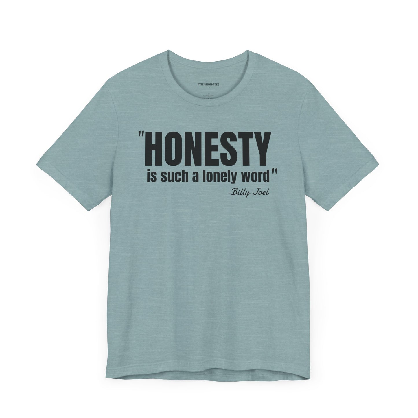 Honesty - Billy Joel Quote - Unisex Jersey Short Sleeve T-shirt