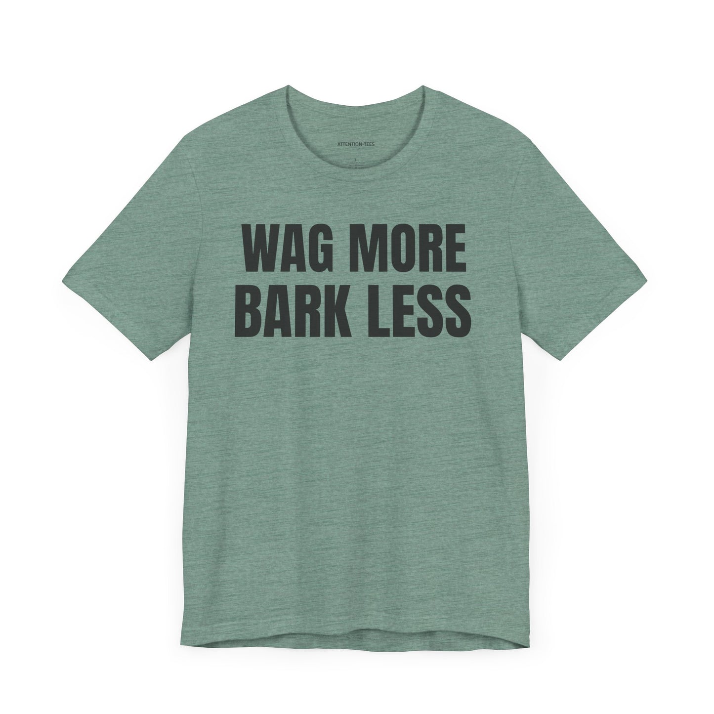 Wag More - Unisex Jersey Short Sleeve T-shirt