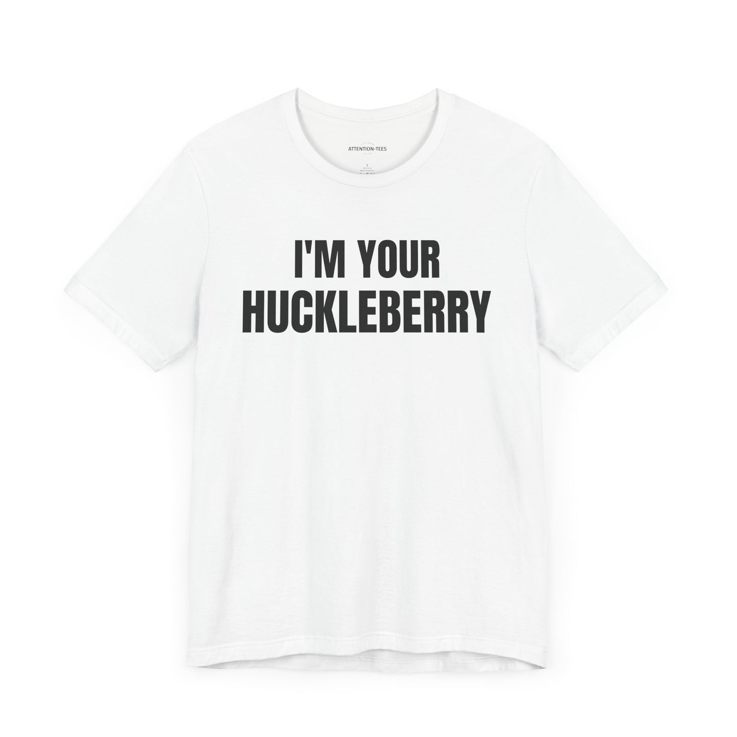 I'm Your Huckleberry - Unisex Jersey Short Sleeve T-shirt
