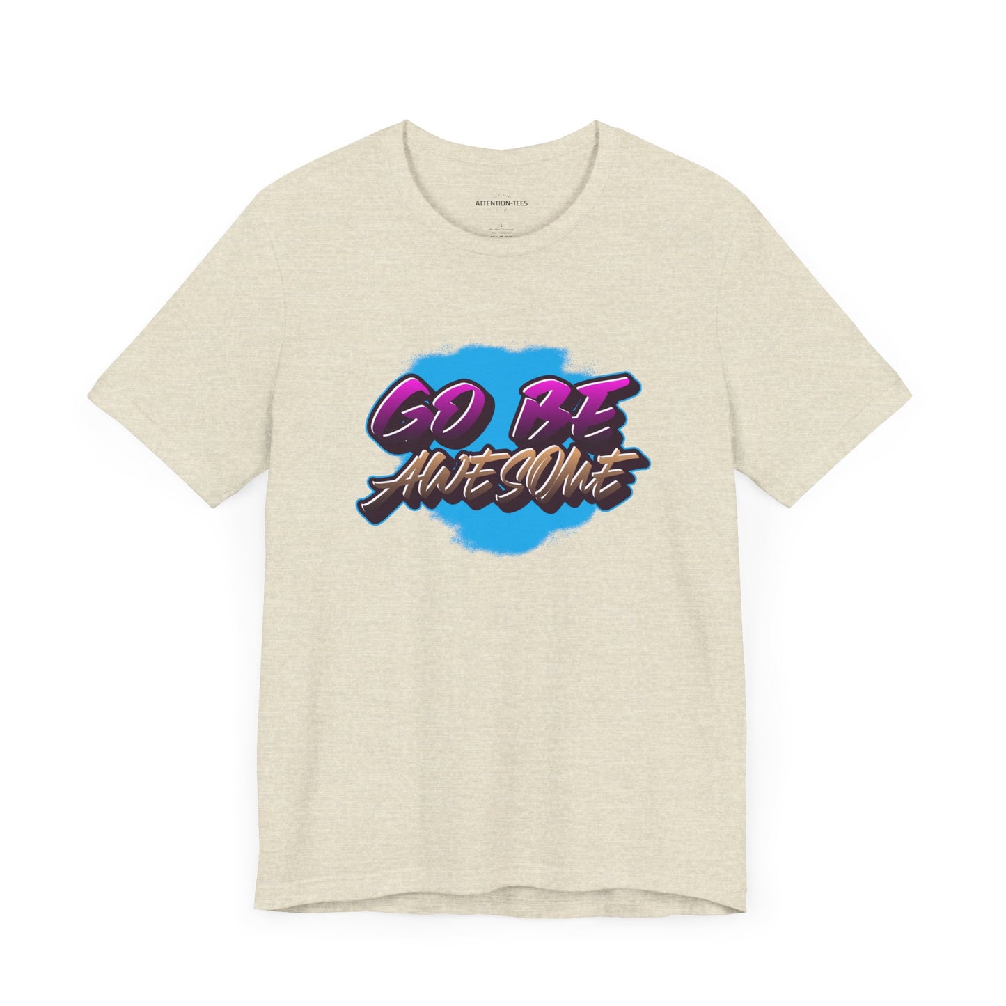 Go Be Awesome Graffiti 1 - Unisex Jersey Short Sleeve T-shirt