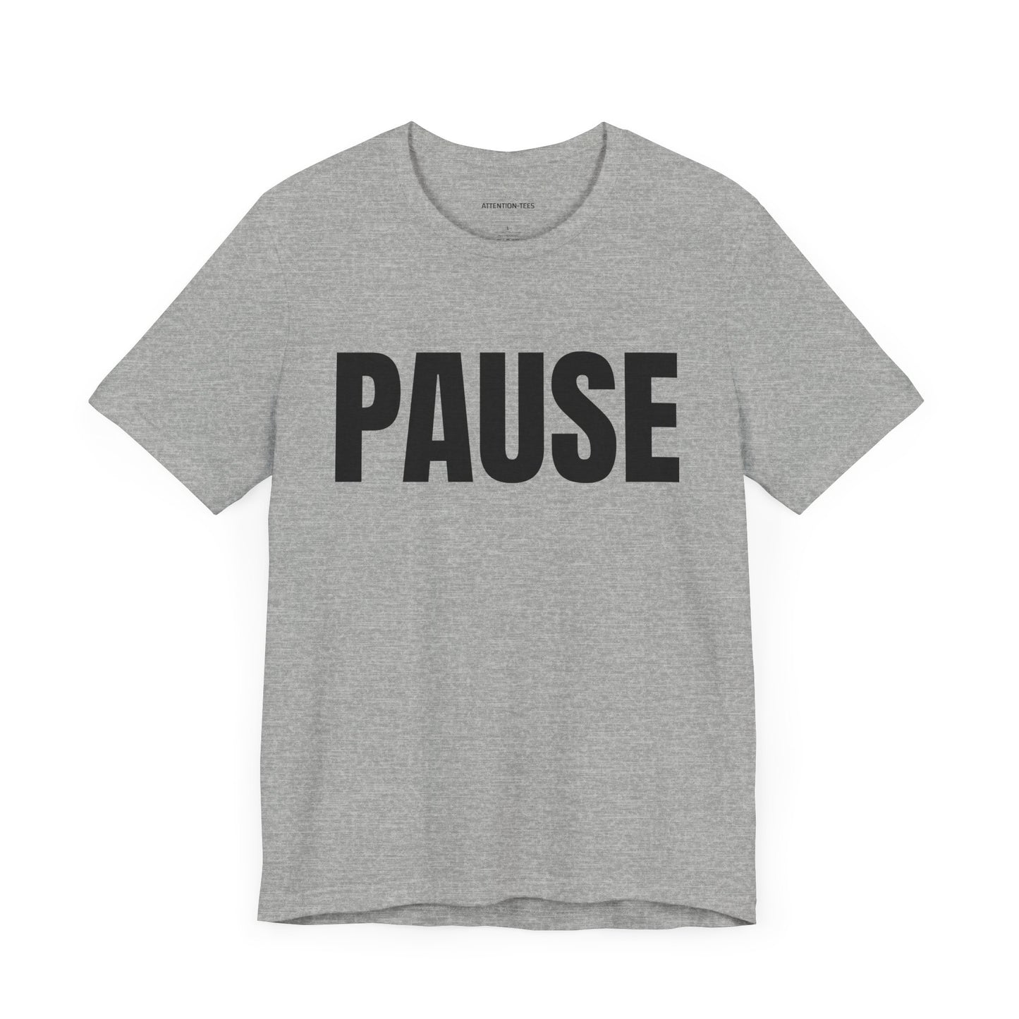 Pause - Unisex Jersey Short Sleeve T-shirt