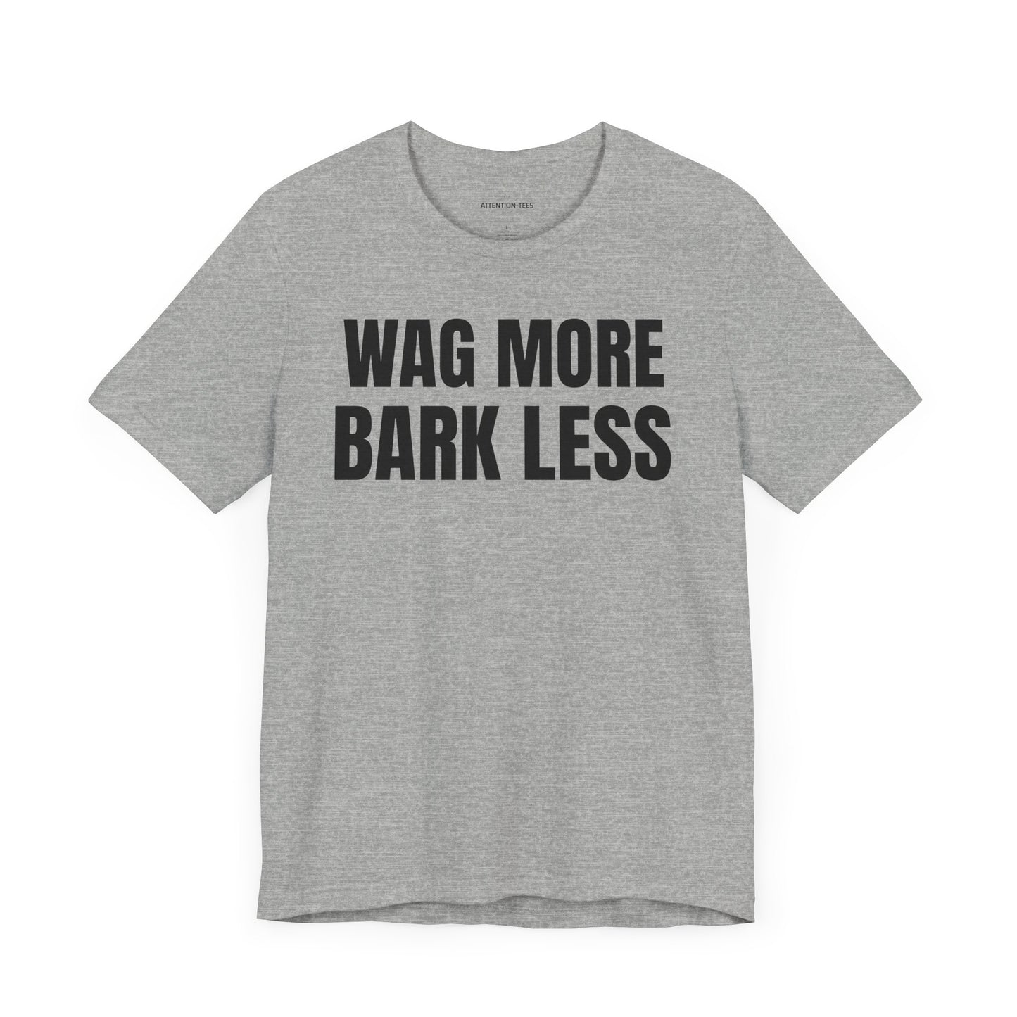 Wag More - Unisex Jersey Short Sleeve T-shirt