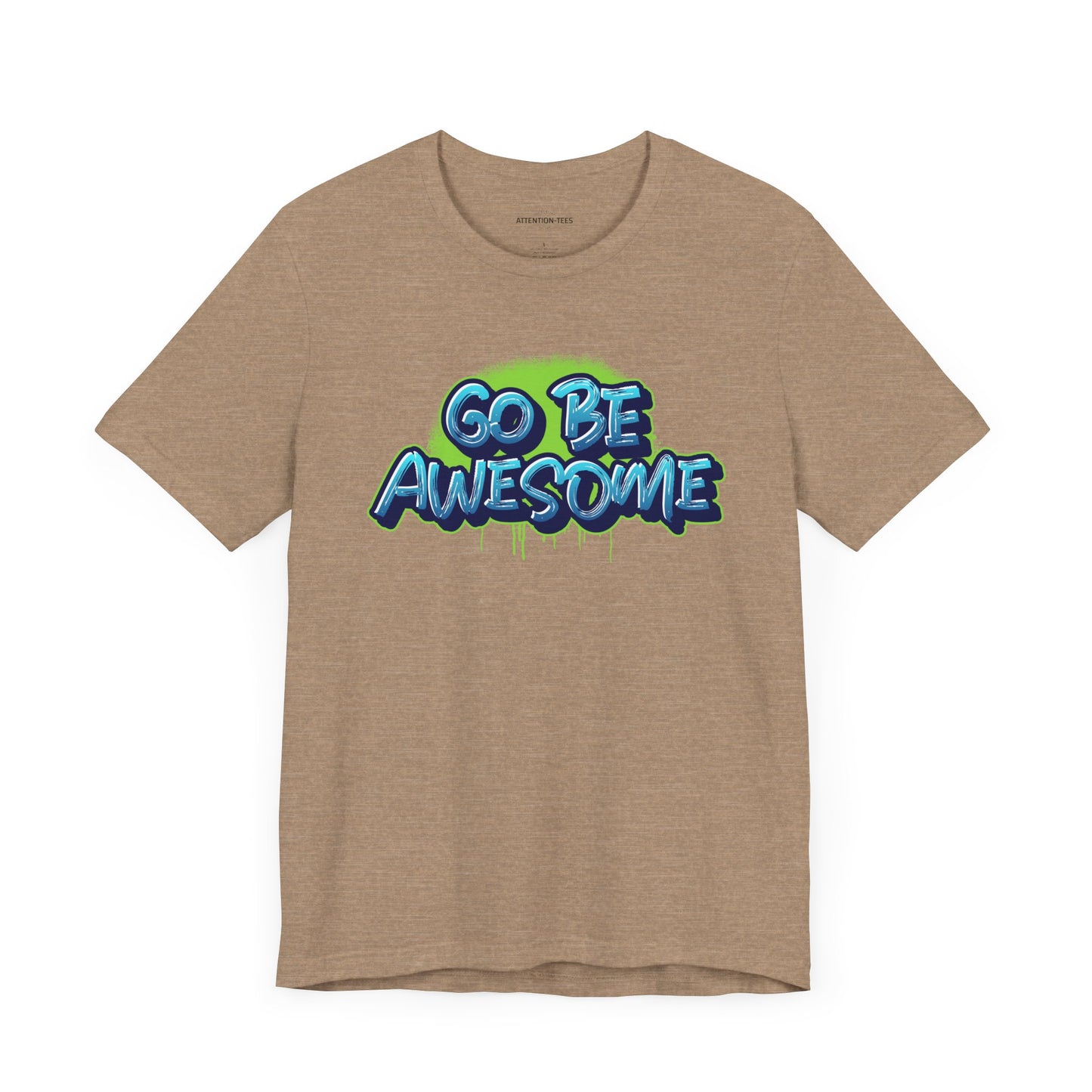 Go Be Awesome Spray 1 - Unisex Jersey Short Sleeve Tee