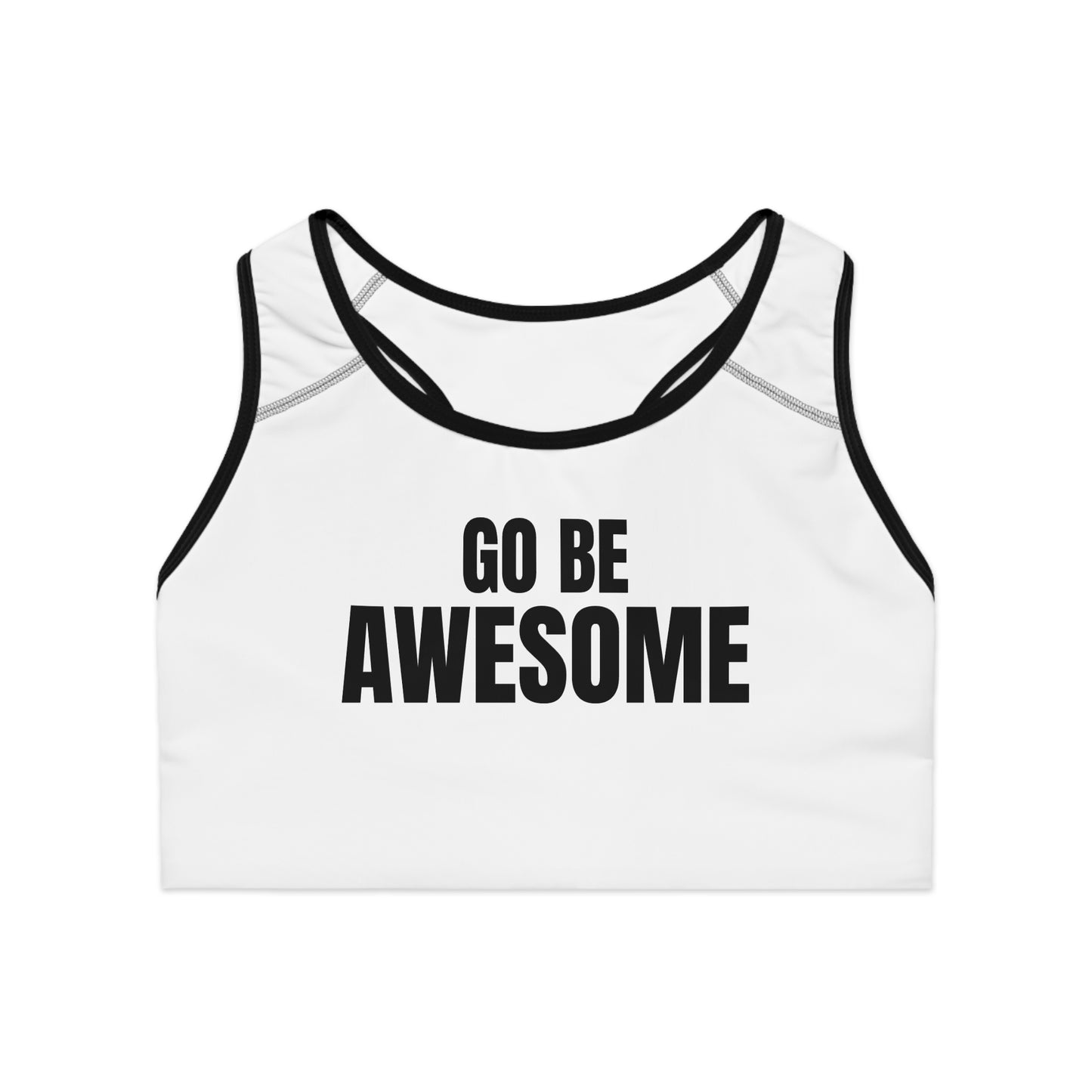 Go Be Awesome - Sports Bra