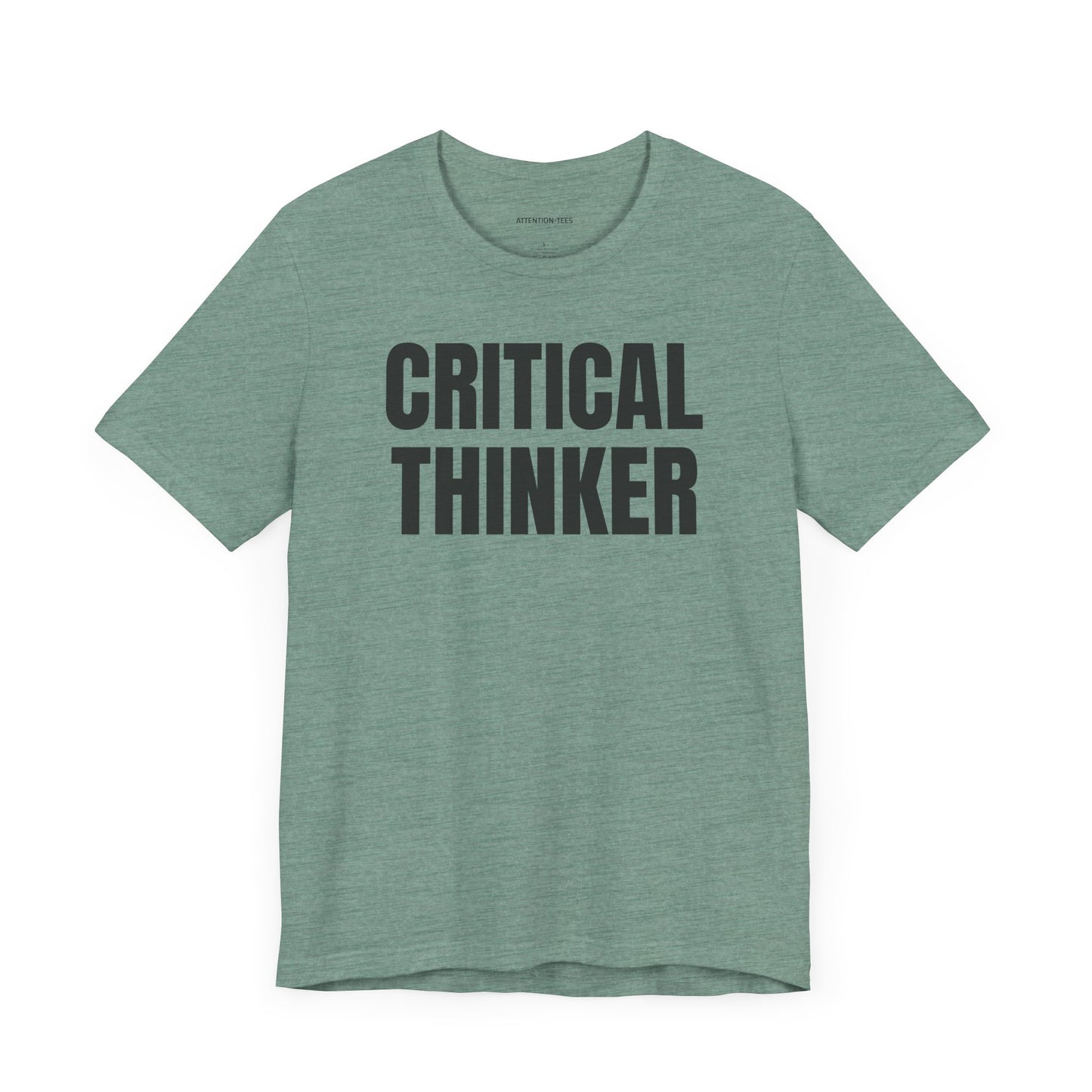 Critical thinker - Unisex Jersey Short Sleeve T-shirt