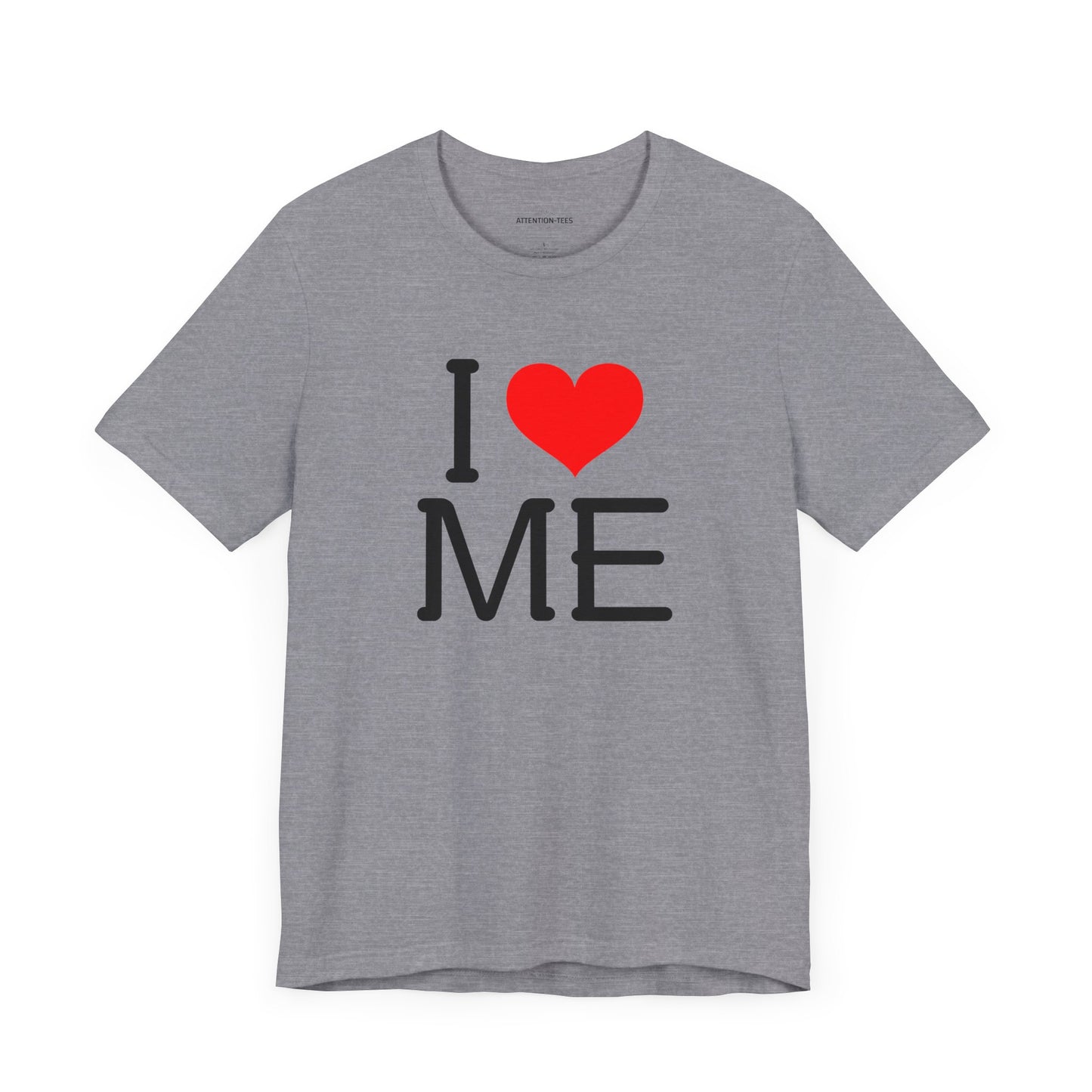 I heart ME - Unisex Jersey Short Sleeve T-shirt