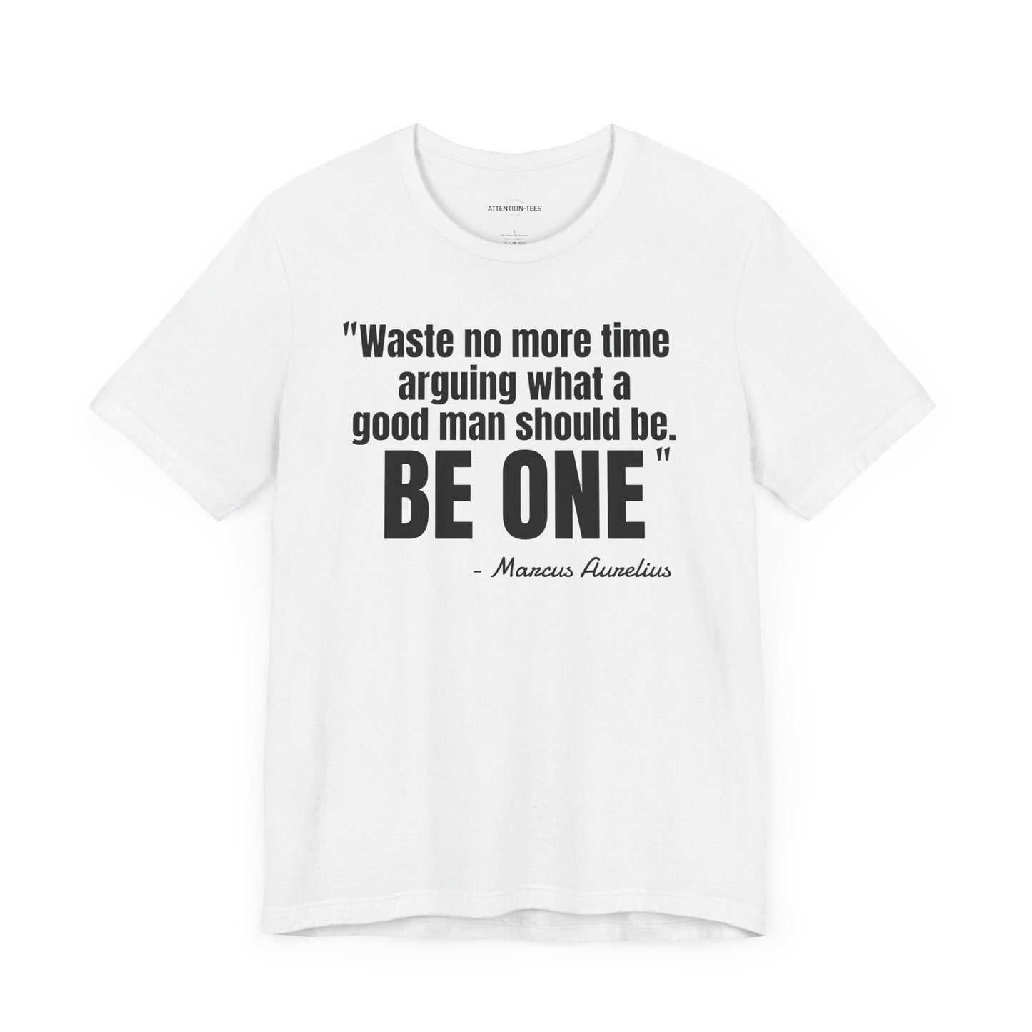 Waste no more time Stoic Quote - Unisex Jersey Short Sleeve T-shirt