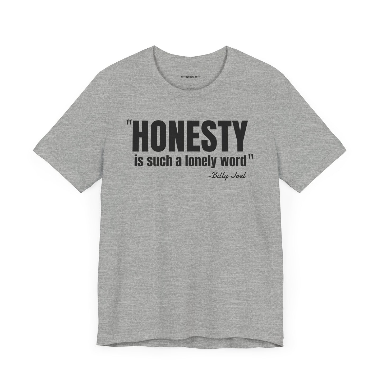 Honesty - Billy Joel Quote - Unisex Jersey Short Sleeve T-shirt