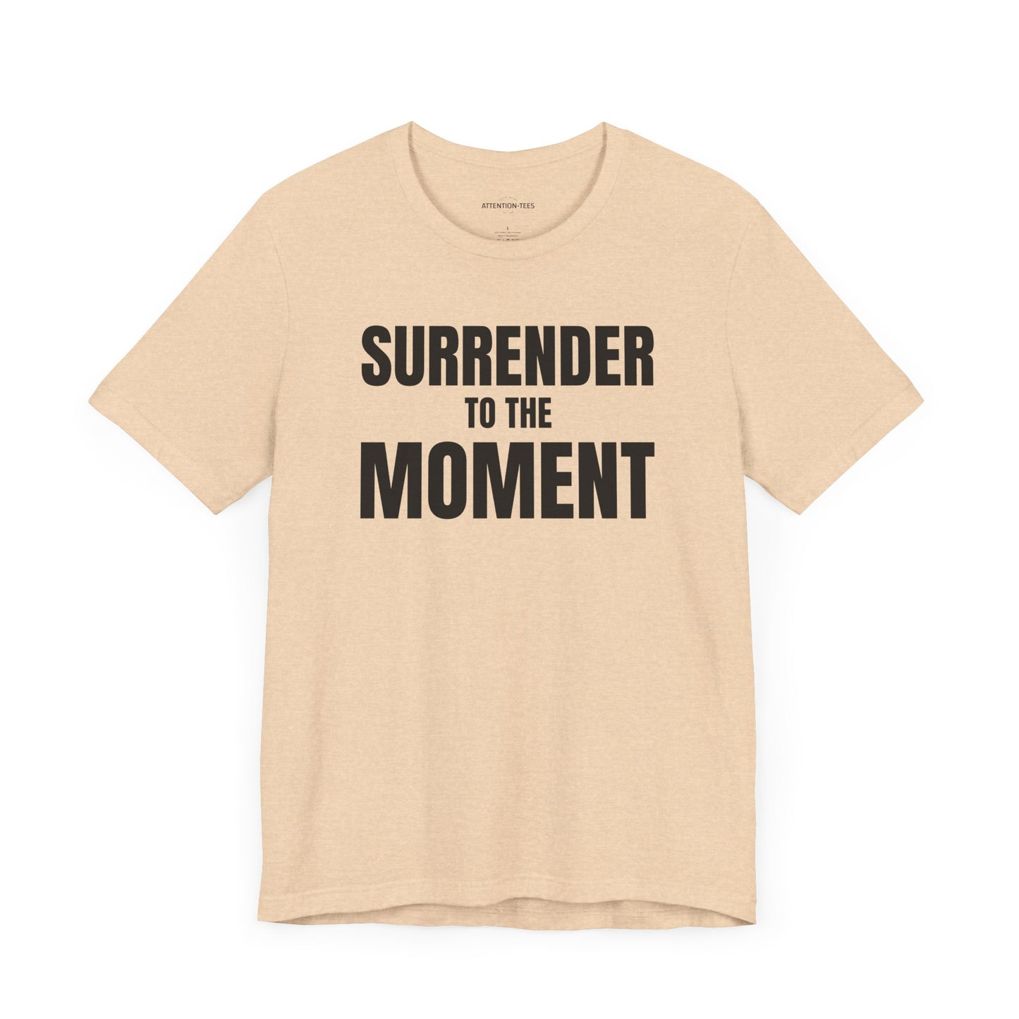 Surrender to the Moment - Unisex Jersey Short Sleeve T-shirt