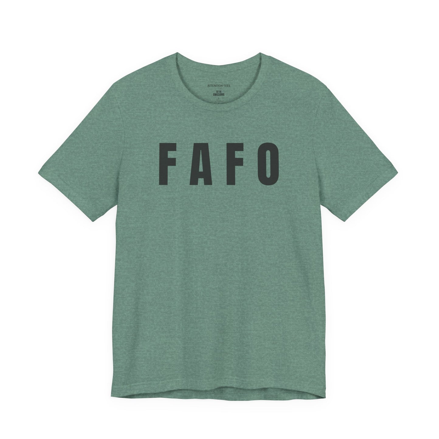 FAFO - Unisex Jersey Short Sleeve T-Shirt