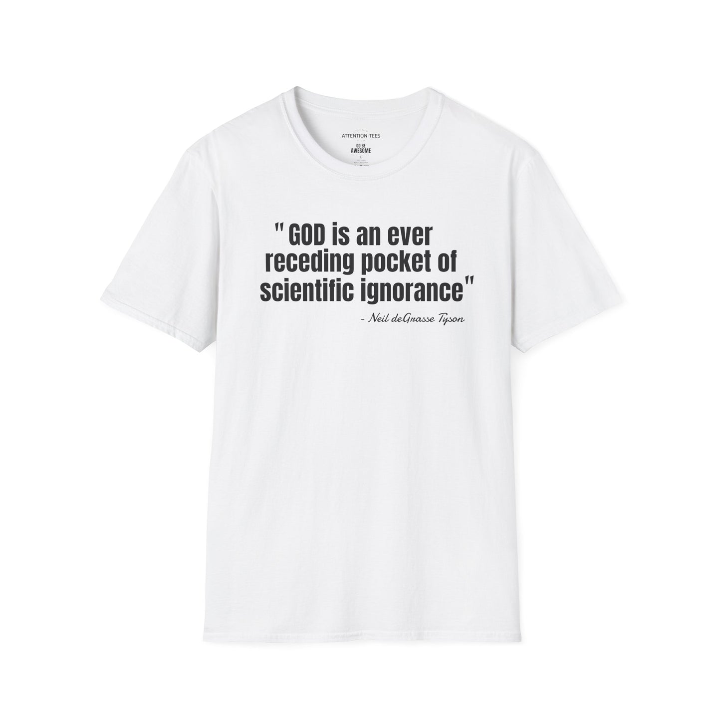 T-Shirt — "God is an ever receding pocket of scientific ignorance" Quote Tee