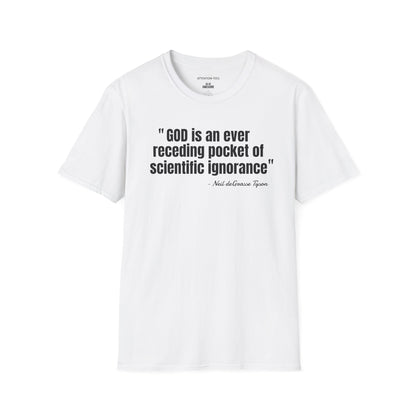 T-Shirt — "God is an ever receding pocket of scientific ignorance" Quote Tee