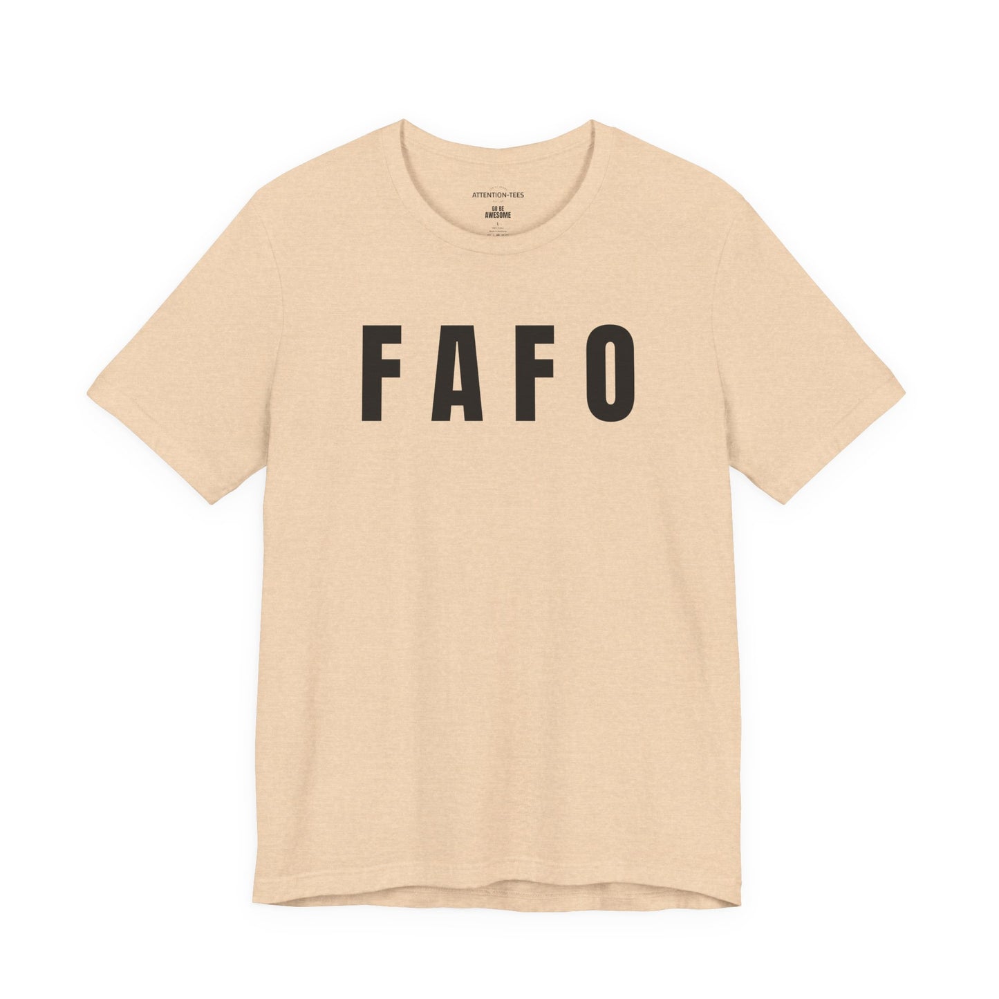 FAFO - Unisex Jersey Short Sleeve T-Shirt