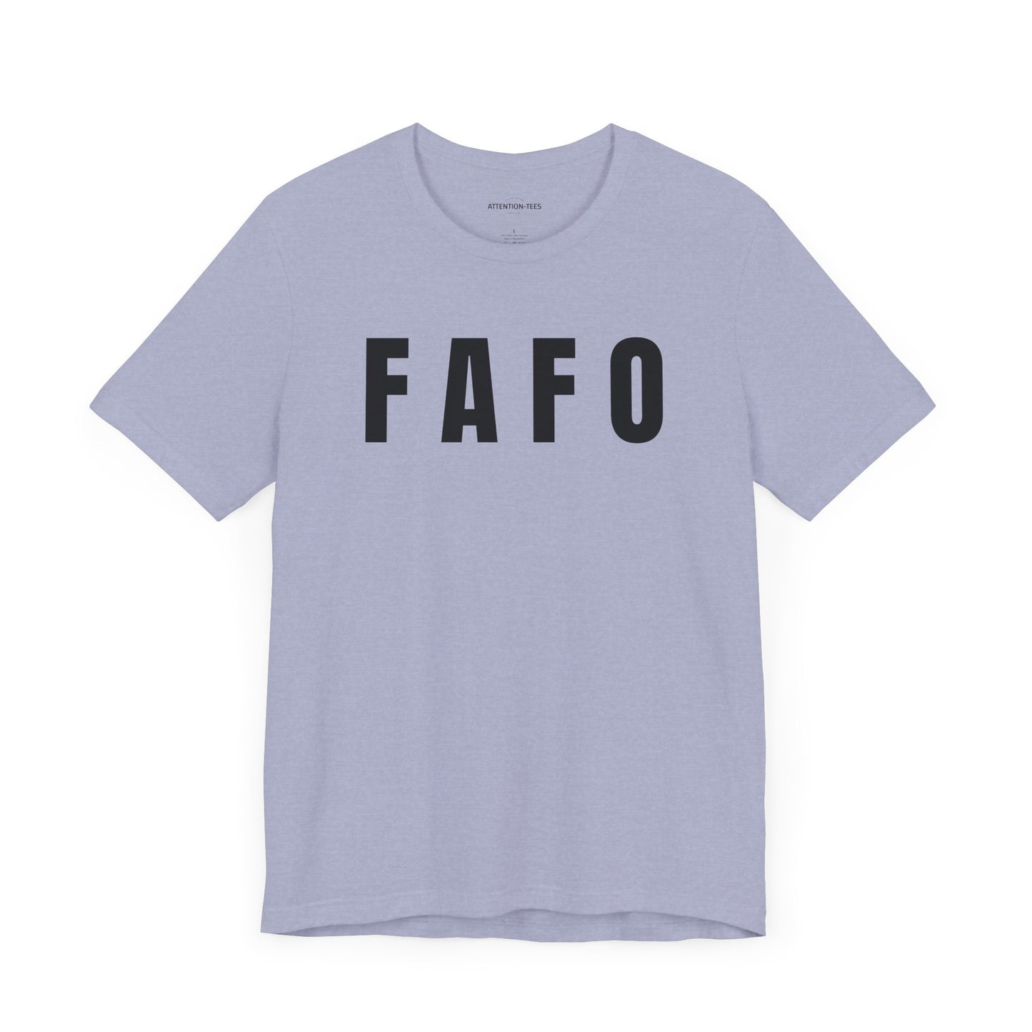 FAFO - Unisex Jersey Short Sleeve T-Shirt