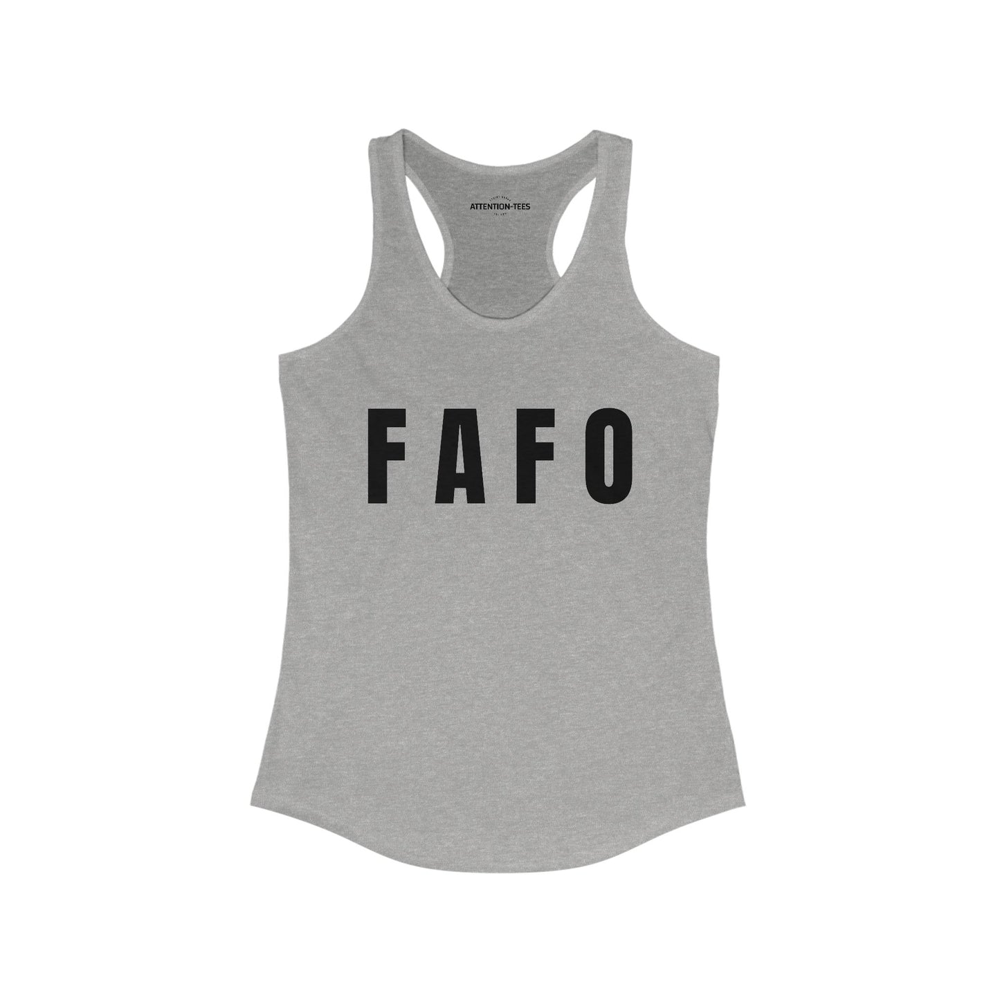 FAFO - Women's Ideal Racerback Tank