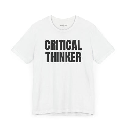 Critical thinker - Unisex Jersey Short Sleeve T-shirt