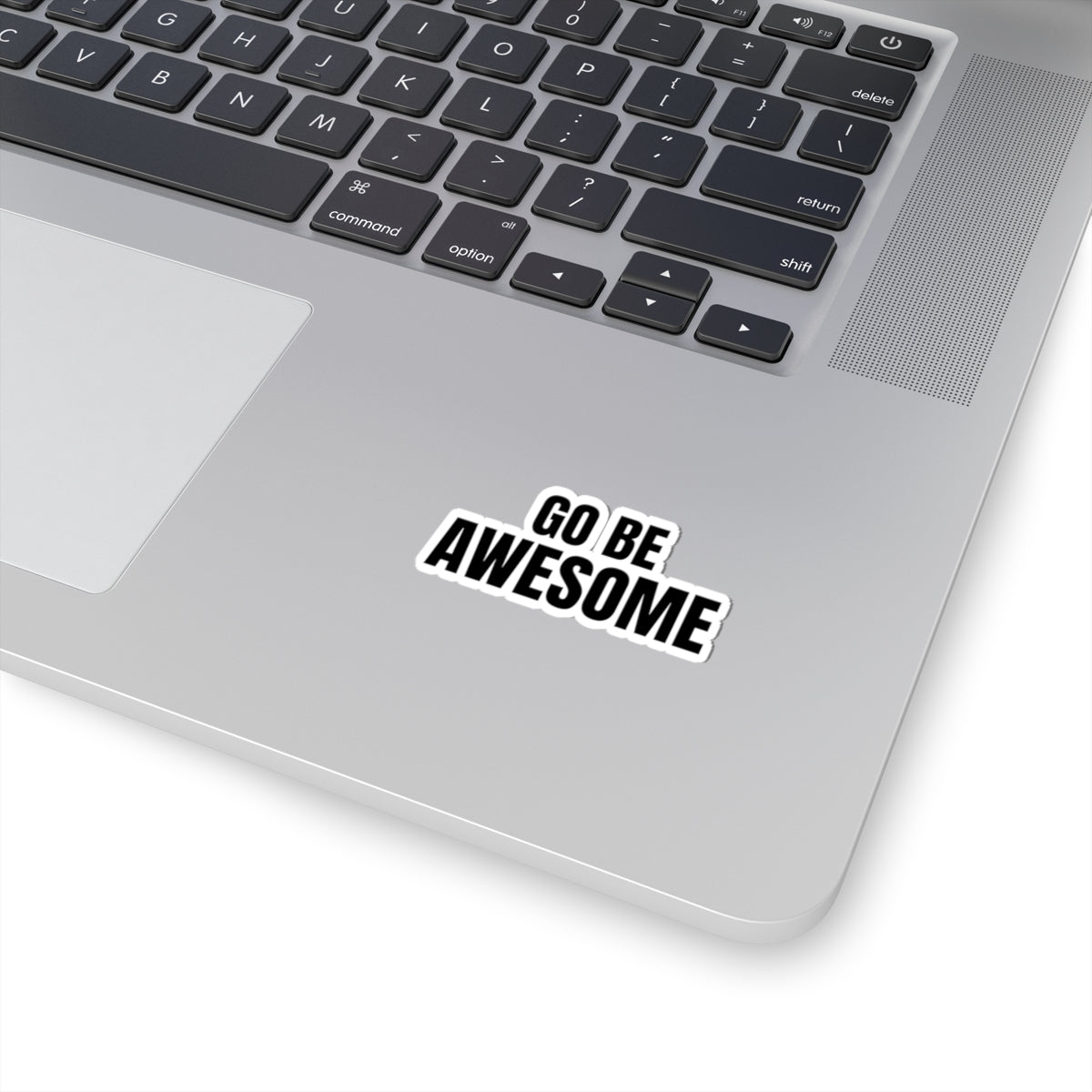 Go Be Awesome Vinyl Sticker