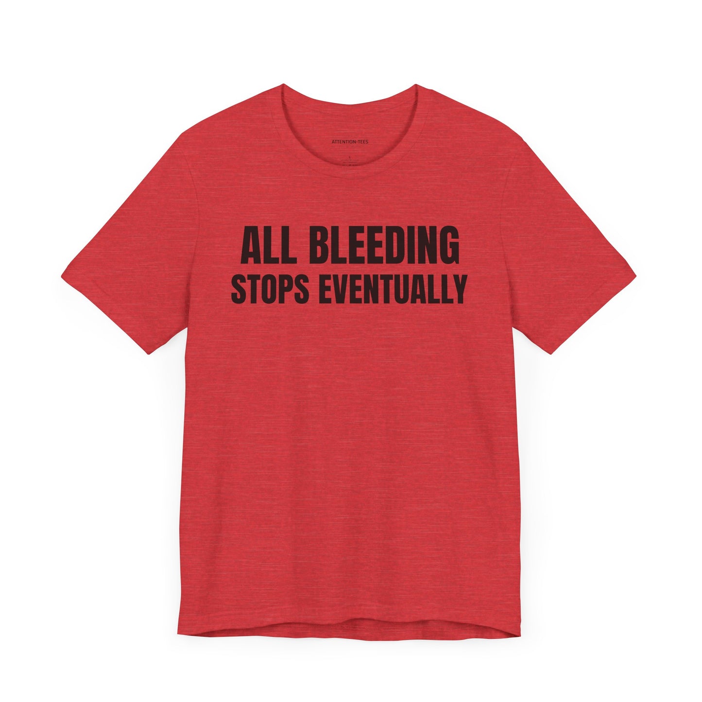 ALL Bleeding - Unisex Jersey Short Sleeve T-shirt