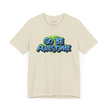 Go Be Awesome Spray 1 - Unisex Jersey Short Sleeve Tee