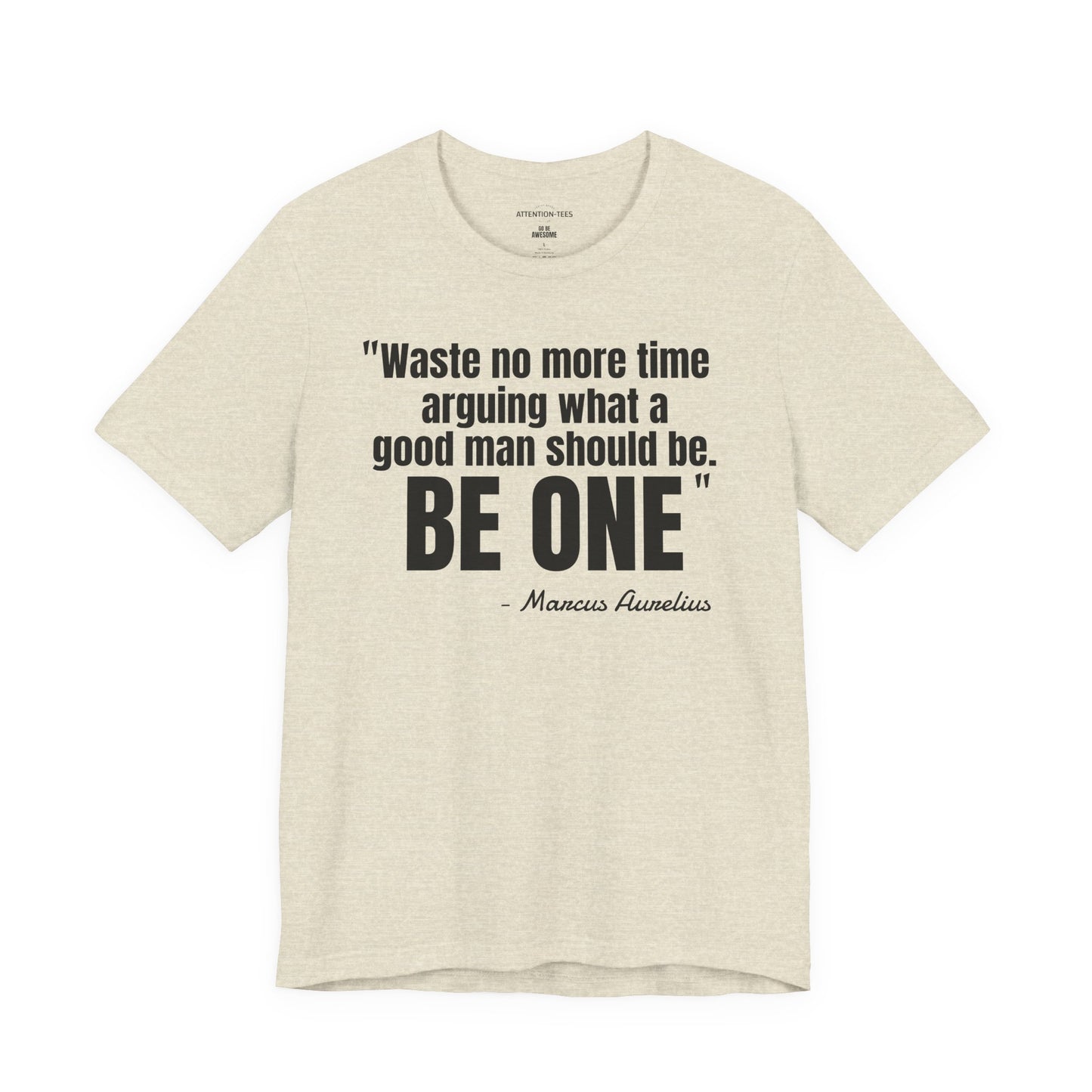 Waste no more time Stoic Quote - Unisex Jersey Short Sleeve T-shirt