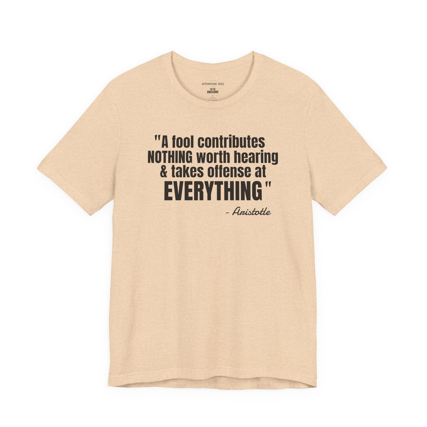 A Fool Stoic Quote - Unisex Jersey Short Sleeve T-shirt