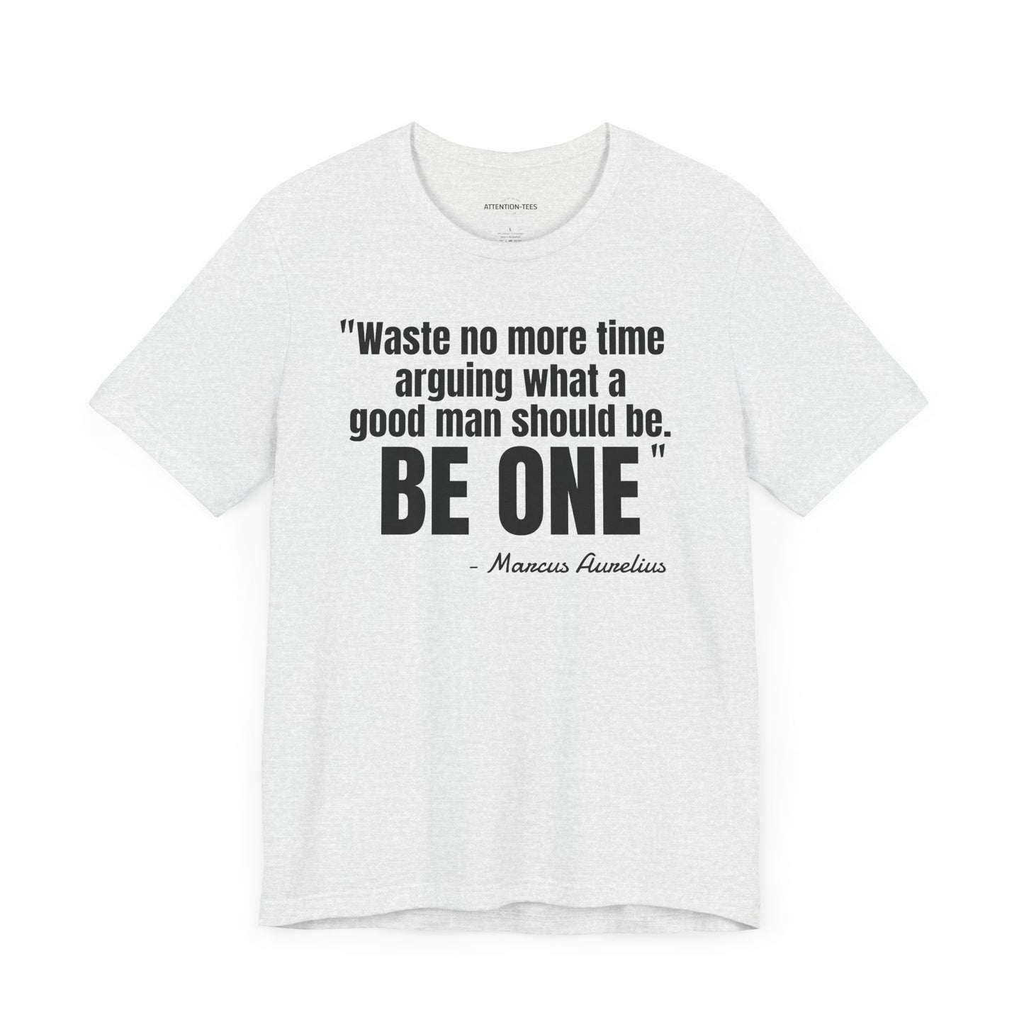 Waste no more time Stoic Quote - Unisex Jersey Short Sleeve T-shirt