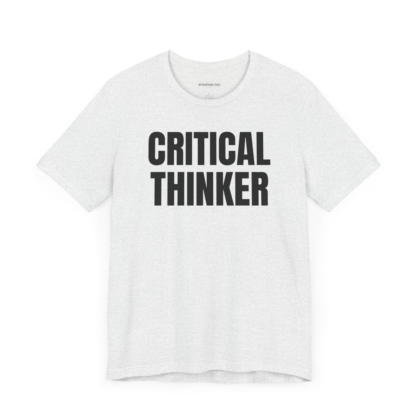 Critical thinker - Unisex Jersey Short Sleeve T-shirt