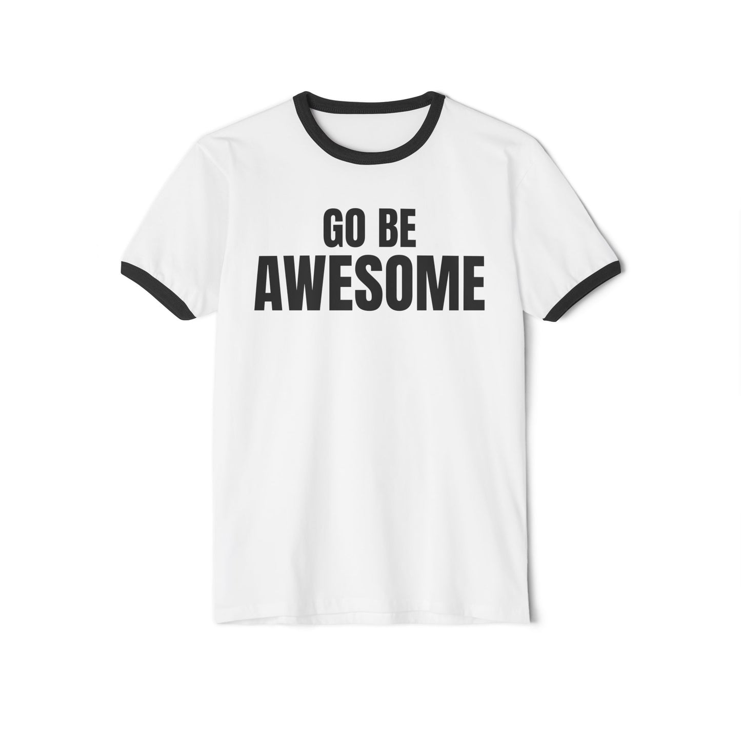 Go Be Awesome Classic Ringer T-Shirt