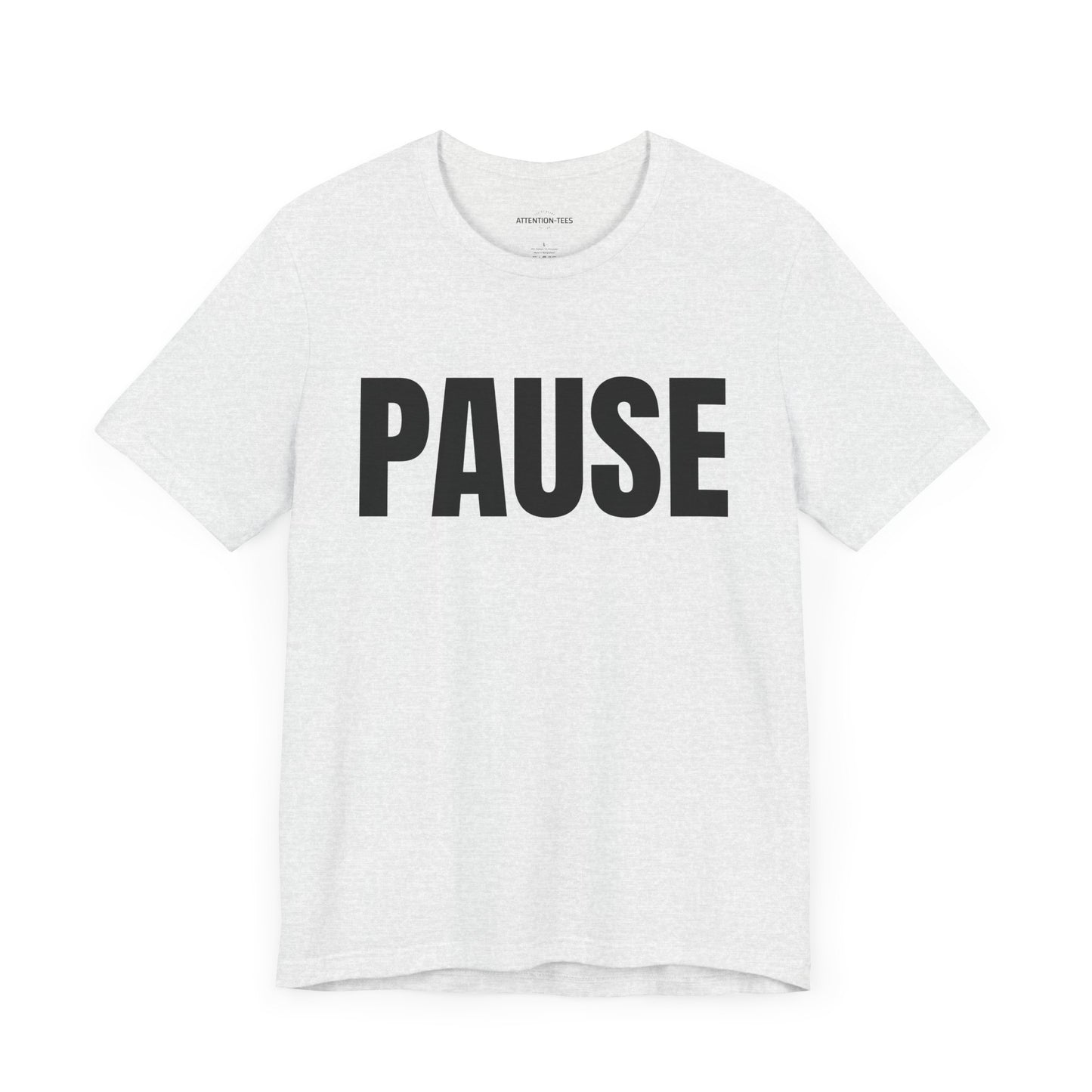 Pause - Unisex Jersey Short Sleeve T-shirt