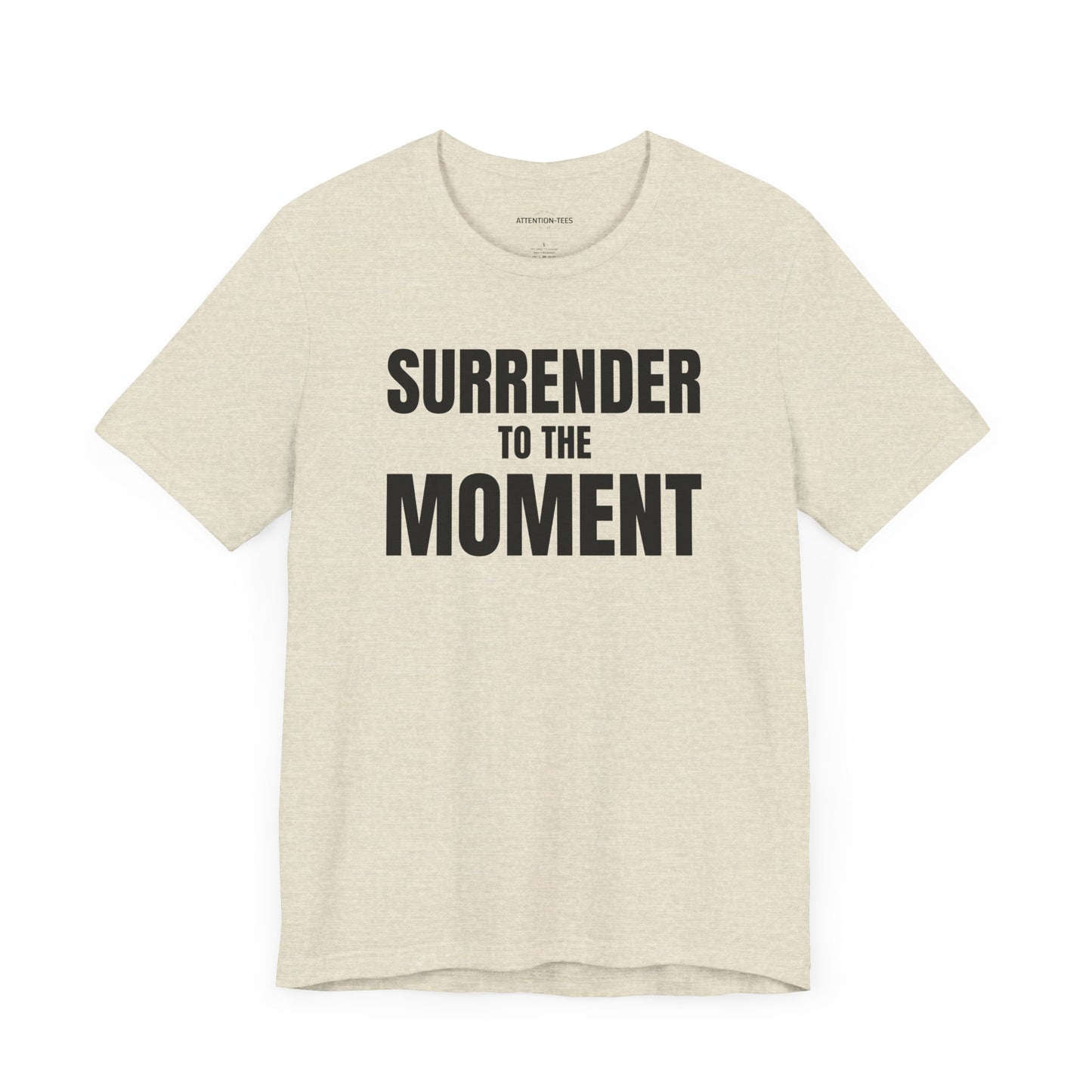 Surrender to the Moment - Unisex Jersey Short Sleeve T-shirt