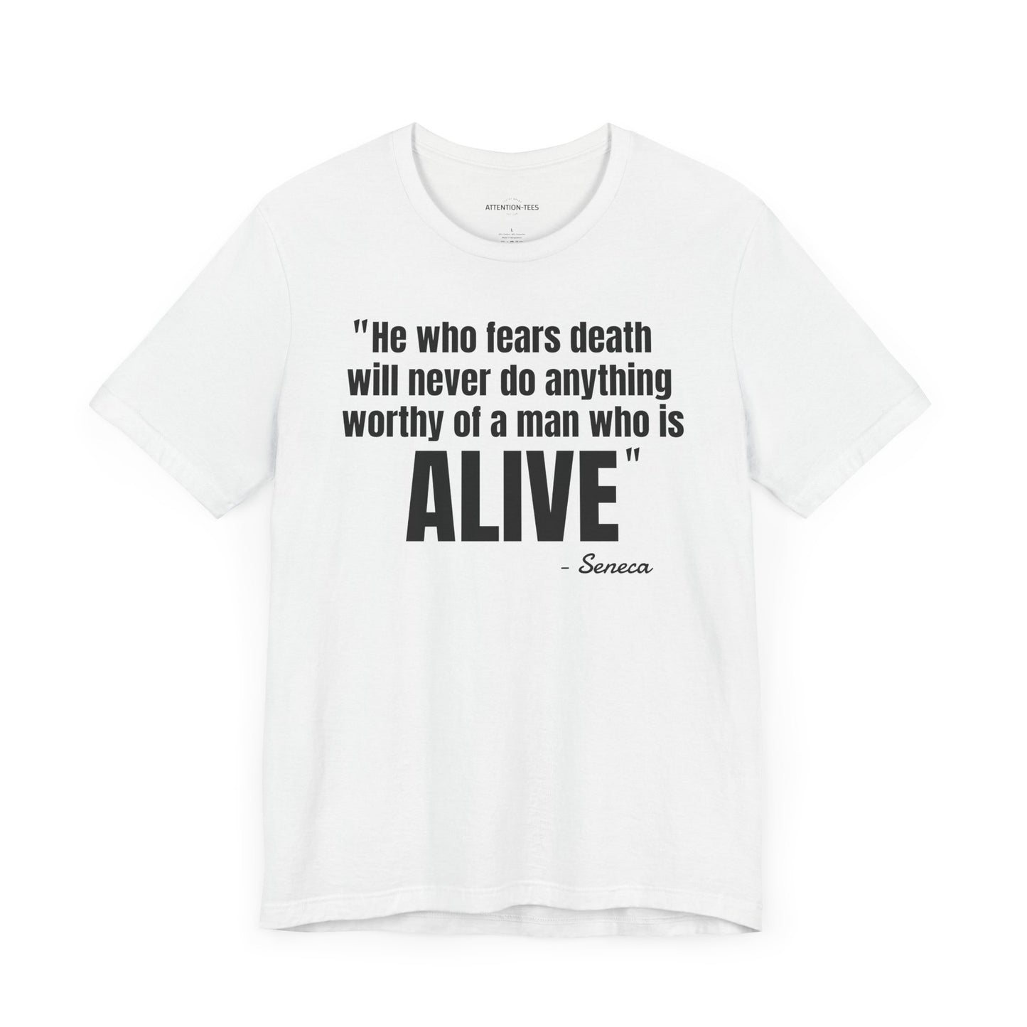 He who fears death Stoic Quote - Unisex Jersey Short Sleeve T-shirt