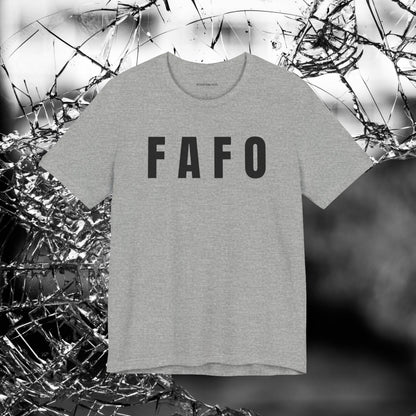 FAFO - Unisex Jersey Short Sleeve T-Shirt