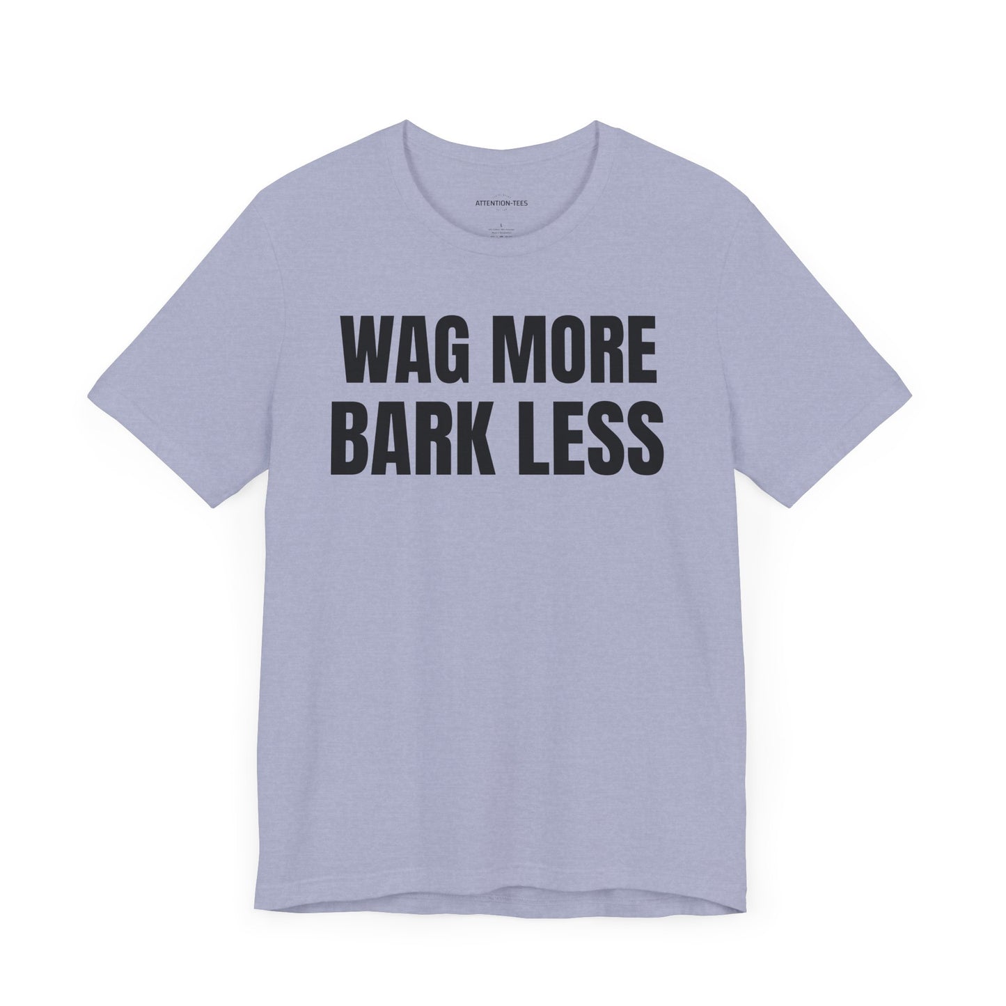 Wag More - Unisex Jersey Short Sleeve T-shirt