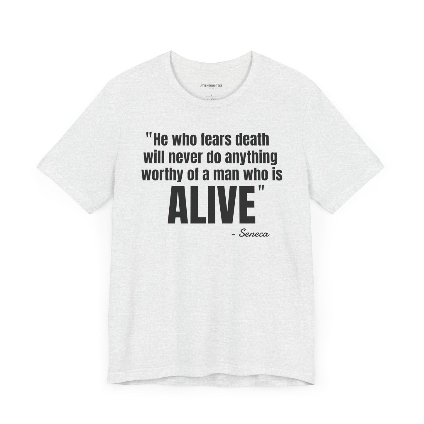 He who fears death Stoic Quote - Unisex Jersey Short Sleeve T-shirt