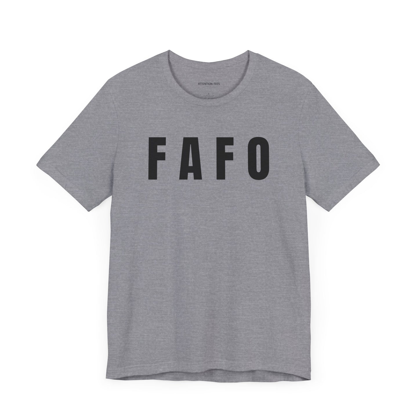 FAFO - Unisex Jersey Short Sleeve T-Shirt