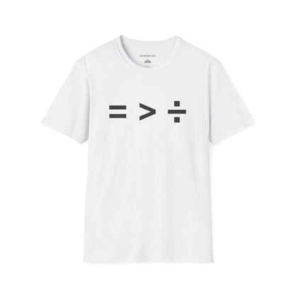 T-Shirt — Equal Greater Than Divided Statement Tee