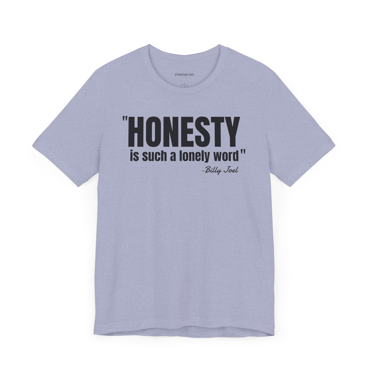 Honesty - Billy Joel Quote - Unisex Jersey Short Sleeve T-shirt