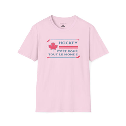 Hockey Est Pour Tout Le Monde T-Shirt — Bilingual Canadian Hockey Tee