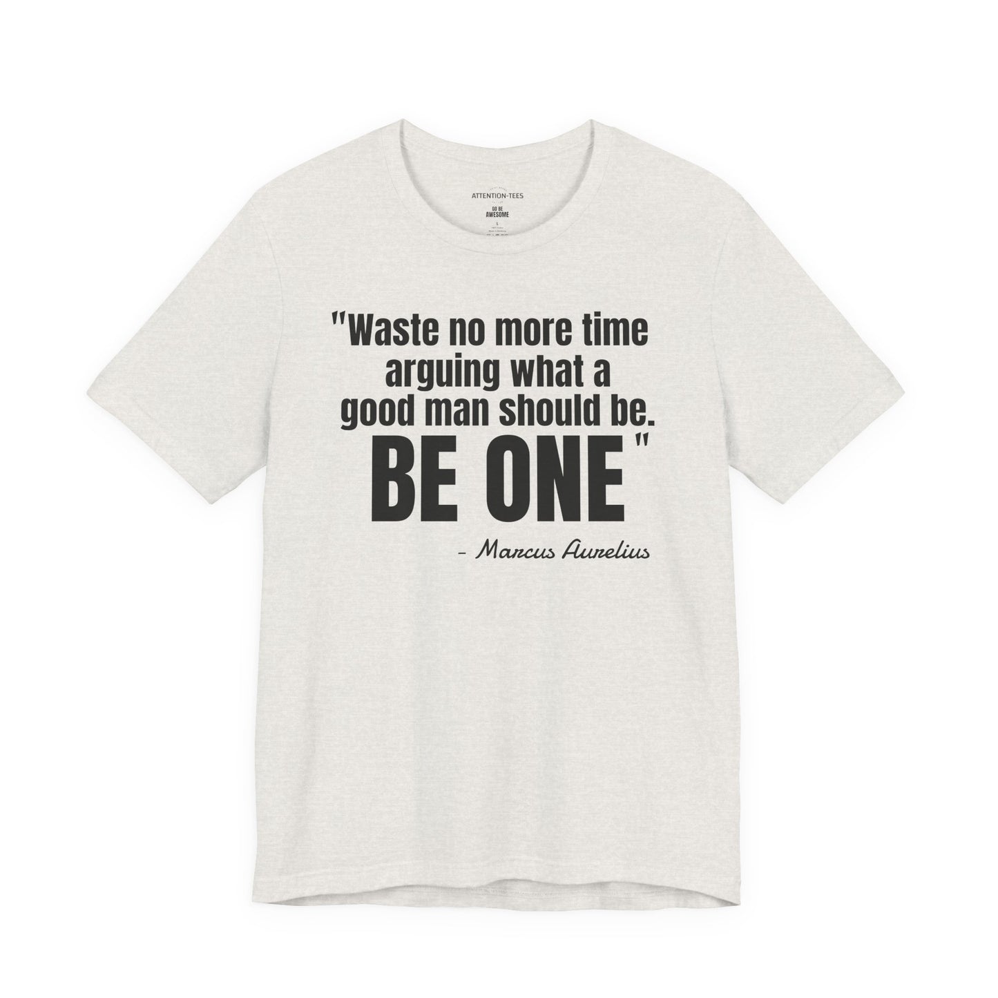 Waste no more time Stoic Quote - Unisex Jersey Short Sleeve T-shirt