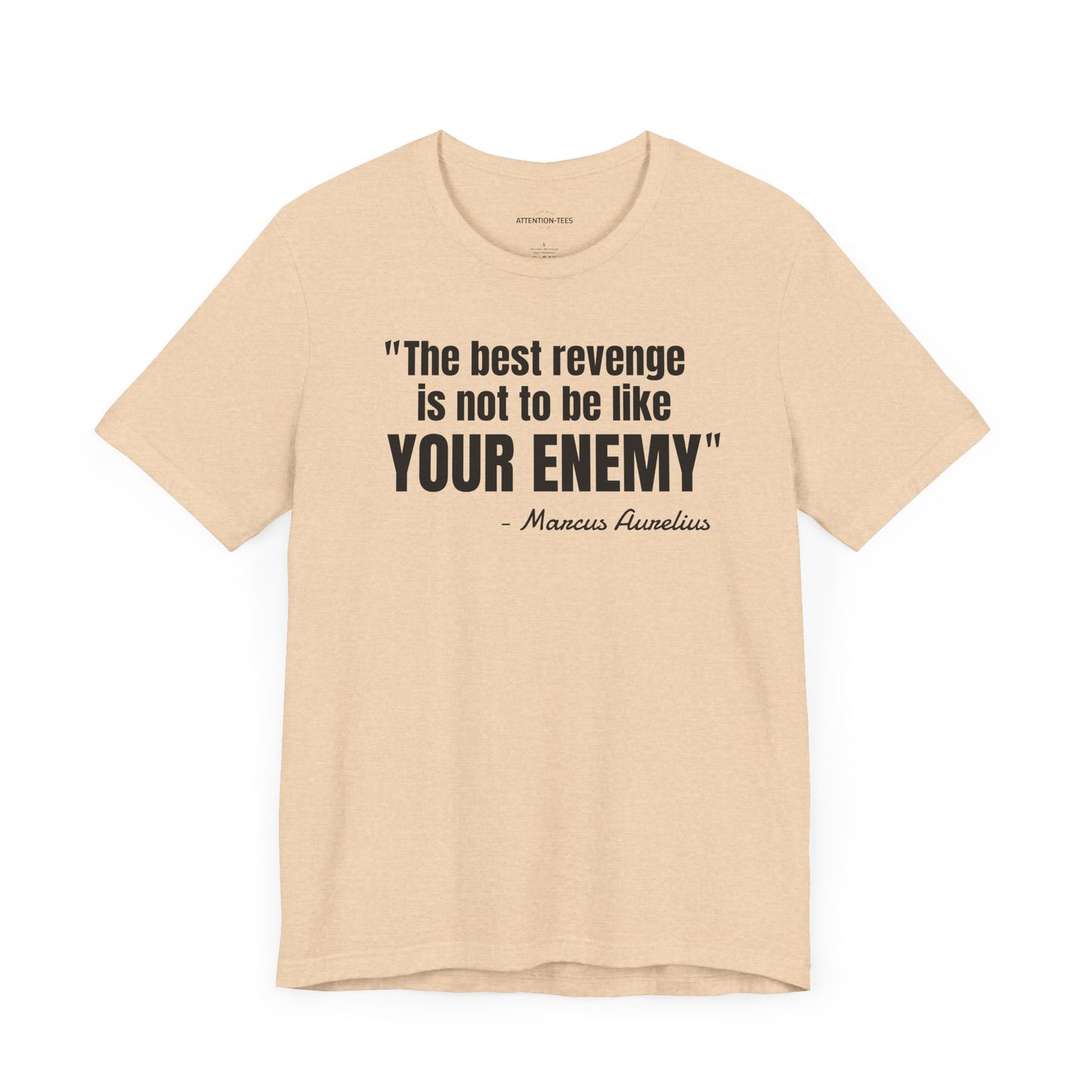 The best revenge Stoic Quote - Unisex Jersey Short Sleeve T-shirt