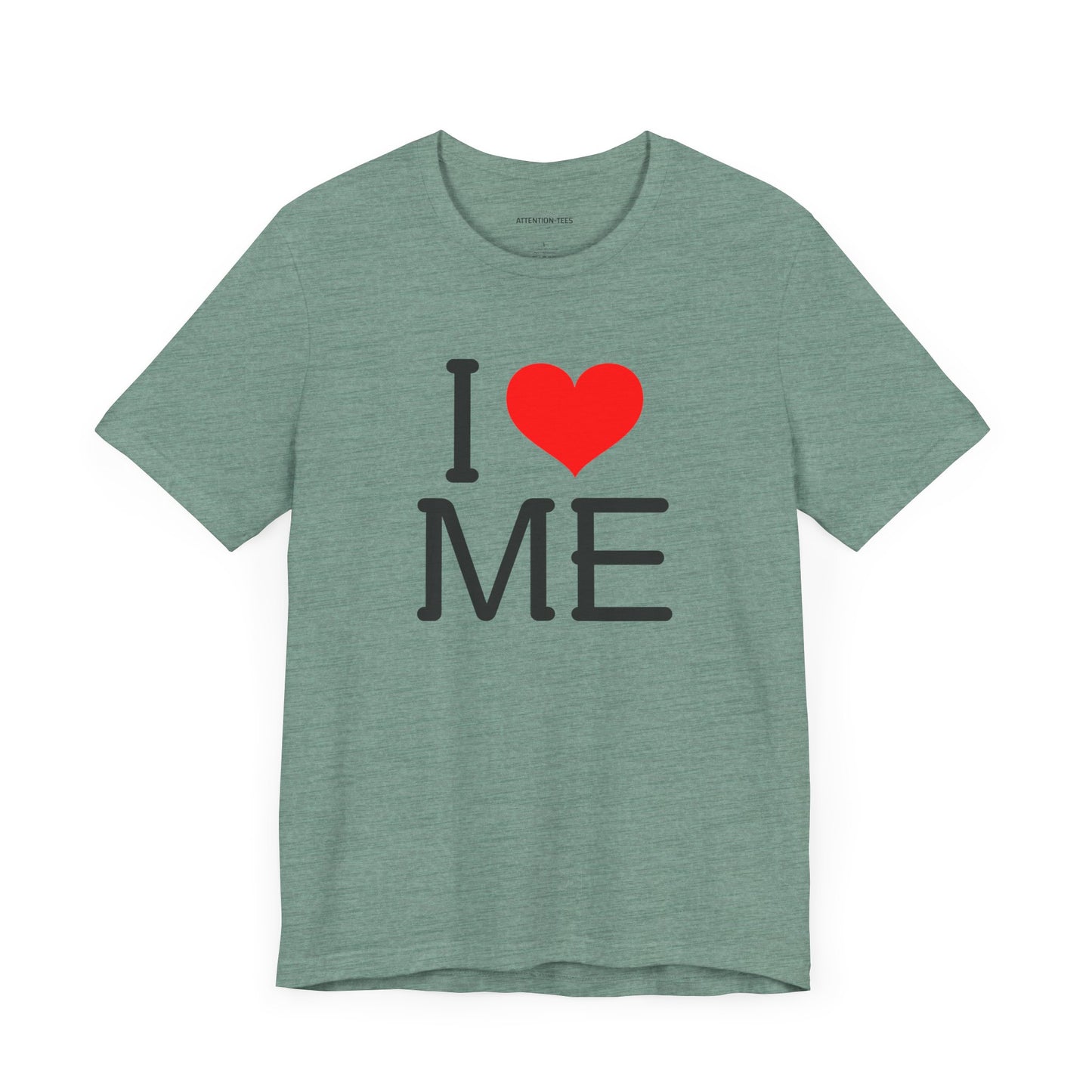 I heart ME - Unisex Jersey Short Sleeve T-shirt