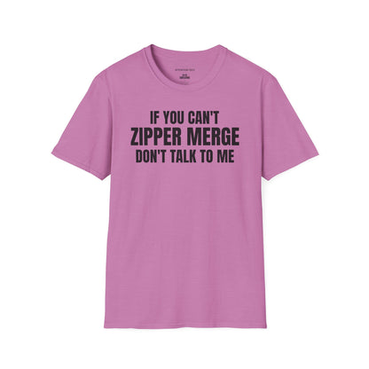 If You Can't Zipper Merge Don't Talk To Me T-Shirt — Funny Driving/Zipper Merge Tee